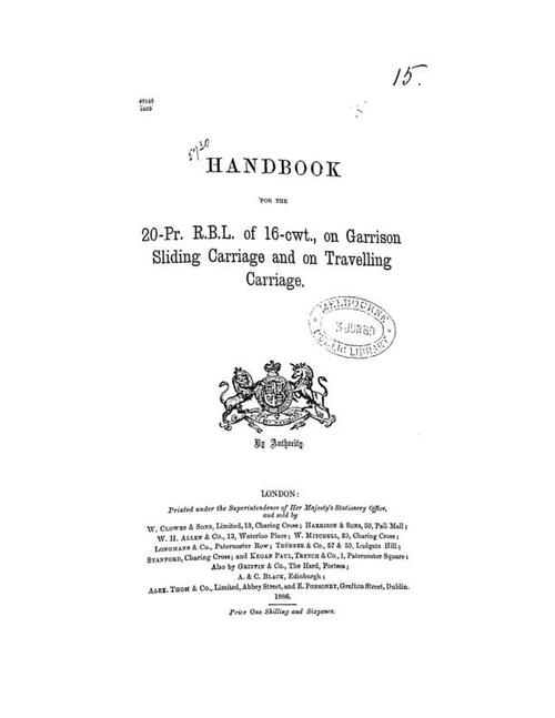 Handbook for the 20-pr R.B.L. of 16 cwt on garrison sliding carriage and on travelling carriage (1886)